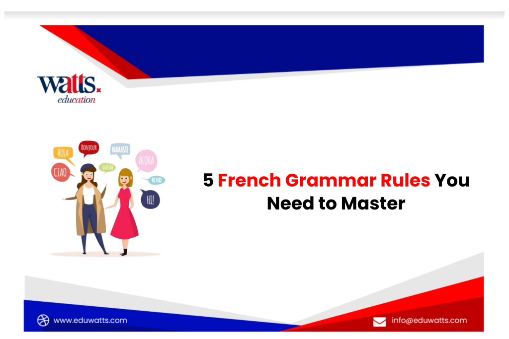 French Grammar Rules