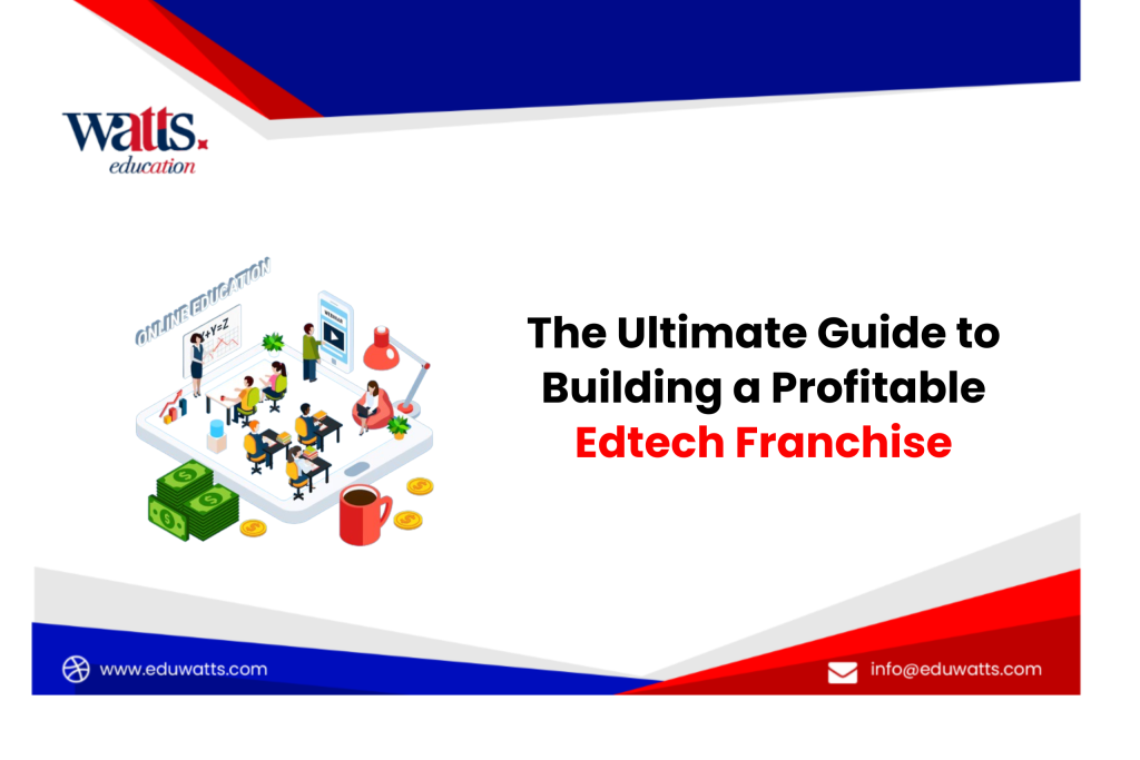 Edtech Franchise
