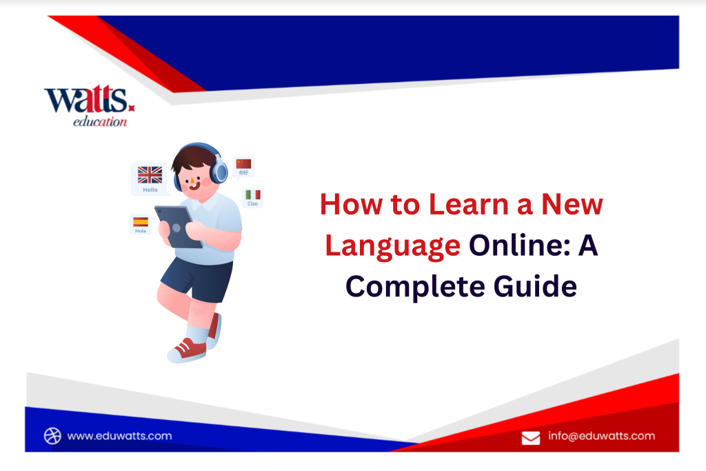 How to Learn a New Language