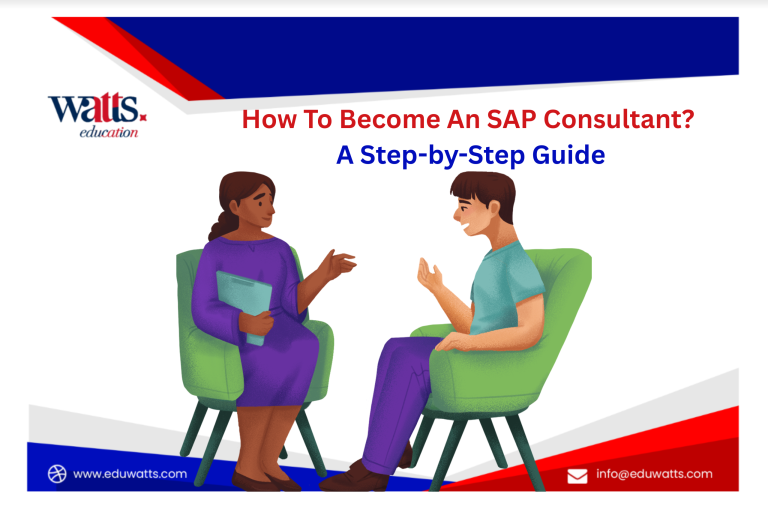 How To Become An SAP Consultant: A Step-by-Step Guide